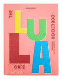 The Lula Cafe Cookbook - Signed Copy