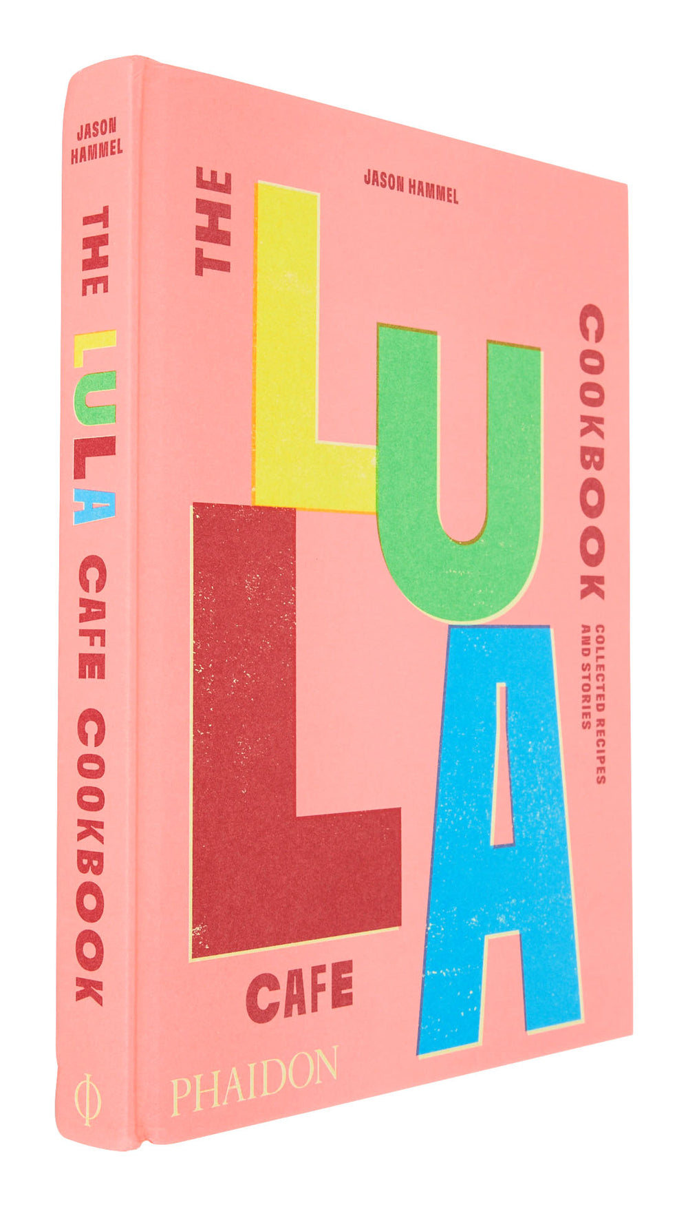 The Lula Cafe Cookbook - Signed Copy