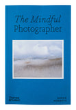 The Mindful Photographer