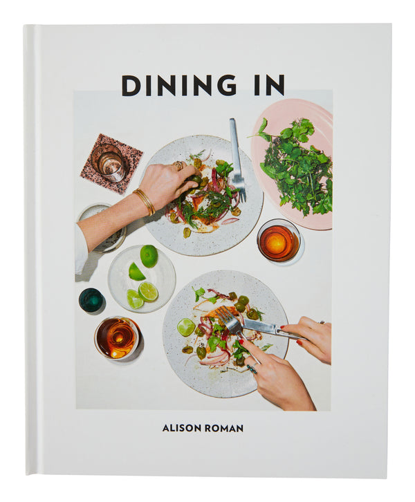 Dining In: Highly Cookable Recipes