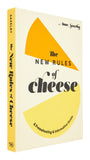 The New Rules of Cheese