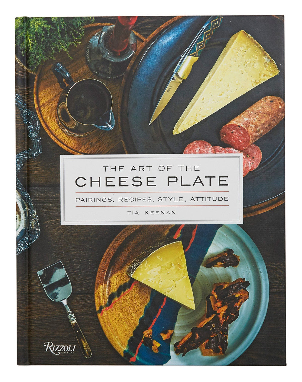 Art of the Cheese Plate